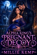 Cover: The Alpha King's Pregnant Decoy - Publishdrive