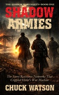 Cover: Shadow Armies - Chuck Watson