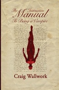 Cover: The Instruction Manual to Being a Vampire - Truborn Press