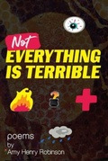 Cover: Not Everything Is Terrible - - Lapcat Press