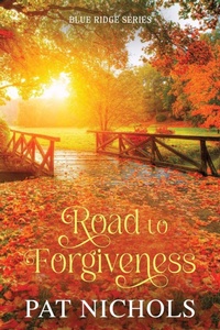 Enlarge image Cover: Road to Forgiveness - Armchair Press