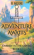 Cover: Adventure Awaits - Bianca Mannix