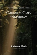 Cover: Garden to Glory - HFD Ministries