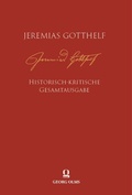 Cover: Jeremias Gotthelf: Historisch-kritische Gesamtausgabe (HKG) - Georg Olms Verlag