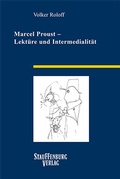 Cover: Marcel Proust - Lekt&uuml;re und Intermedialit&auml;t - Stauffenburg Verlag
