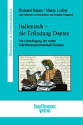 Cover: Italienisch - die Erfindung Dantes - Stauffenburg Verlag