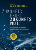 Cover: ZUKUNFTSFRUST ZUKUNFTSMUT - Nova MD