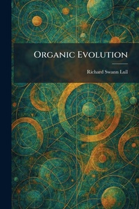 Enlarge image Cover: Organic Evolution - Tradd Street Press