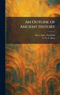 Cover: An Outline of Ancient History - Tradd Street Press