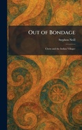 Cover: Out of Bondage - Tradd Street Press