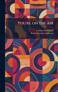 Cover: You're on the Air - Tradd Street Press