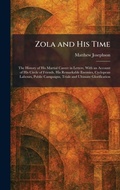 Cover: Zola and His Time - Tradd Street Press