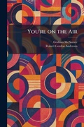 Cover: You're on the Air - Tradd Street Press