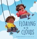Cover: Floating by the Clouds - Penguin Random House Australia