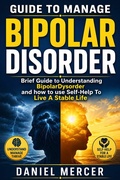 Cover: Guide to Manage Bipolar Disorder - Publishdrive