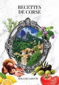 Cover: Recettes de Corse - Livingin Publishing House