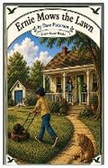 Cover: Ernie Mows the Lawn - Green Island Books Pine Valley Pei Stories for Young Readers
