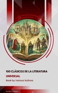 Cover: 100 Cl&aacute;sicos de la Literatura Universal - Ancient Chapters