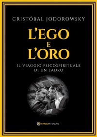 Enlarge image Cover: L'ego e l'oro - Spazio Interiore