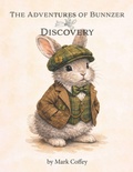 Cover: The Adventures of Bunnzer - Independently Published