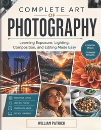 Enlarge image Cover: COMPLETE ART OF PHOTOGRAPHY - Independently Published