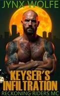 Cover: Keyser's Infiltration - Jynx Wolfe