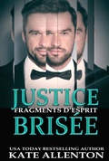 Cover: JUSTICE BRIS&Eacute;E - Kate Allenton