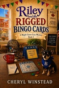 Cover: Riley and the Rigged Bingo Cards - Cheryl Winstead