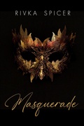 Cover: Masquerade - Rivka Spicer