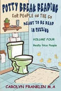 Cover: Potty Break Reading: For People On The Go - Carolyn Franklin M.A.