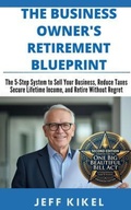 Cover: The Business Owner's Retirement Blueprint - CPTX Media LLC
