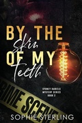 Cover: By the Skin of My Teeth - By the Skin of My Teeth