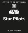 Cover: Star Wars Star Pilots - Dorling Kindersley Ltd
