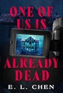 Cover: One of Us is Already Dead - Run for It