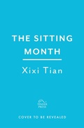 Cover: The Sitting Month - Tinder Press