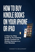 Cover: How to Buy Kindle Books on Your iPhone or iPad - Desmond Akomontoh