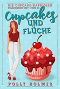 Cover: Cupcakes und Fl&uuml;che - Gumnut Press