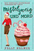 Cover: Mistelzweig und Mord - Gumnut Press