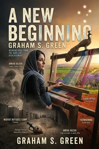Enlarge image Cover: A New Beginning - Graham S. Green