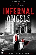 Cover: INFERNAL ANGELS - Black Shadow Detective Agency