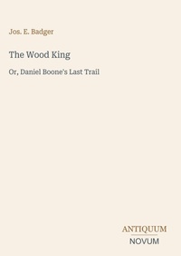 Enlarge image Cover: The Wood King - Antiquum Novum Verlag