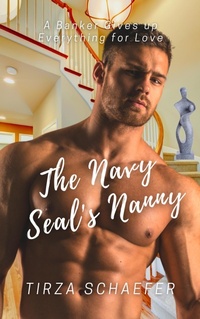 Enlarge image Cover: The Navy Seal's Nanny - Tirza Schaefer