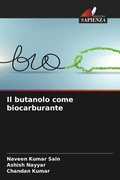 Cover: Il butanolo come biocarburante - Edizioni Sapienza