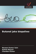 Cover: Butanol jako biopaliwo - Wydawnictwo Nasza Wiedza