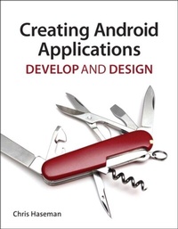 Abbildung von: Creating Android Applications - Peachpit Press Publications