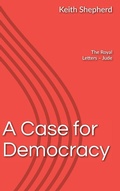 Cover: A Case For Democracy - Christopedia