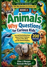 Enlarge image Cover: Animals Why Questions for Curious Kids - Animals Why Questions for Curious Kids