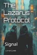 Cover: The Lazarus Protocol Genesis - The Lazarus Protocol Genesis