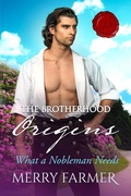 Cover: What a Nobleman Needs - Merry Farmer
