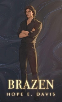 Enlarge image Cover: Brazen - Hope E. Davis